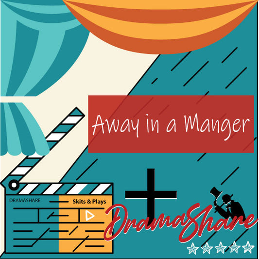 Away in A Manger
