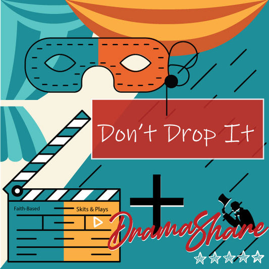 Don't Drop It Ad