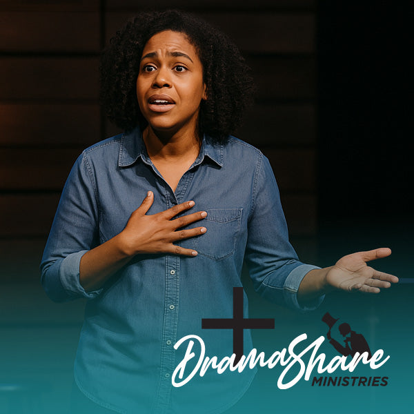 Woman in a blue shirt with hands on chest and outstretched, against a dark background with DramaShare Ministries logo.