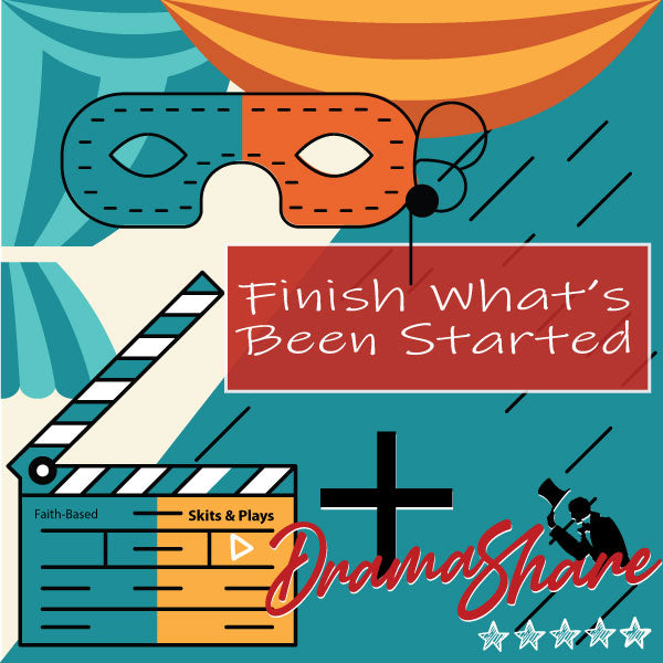 Finish What's Been Started Ad