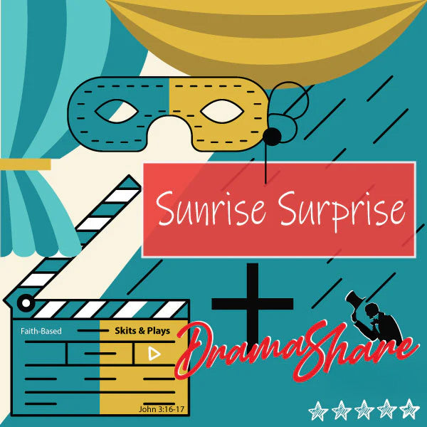 Promotional graphic for 'Sunrise Surprise' with a mask, clapperboard, and DramaShare logo on a blue background.